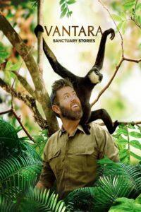 Vantara: Santuary Stories