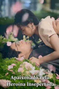 Apaixonado Pela Heroina Inesperada