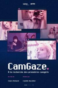 Cam Gaze – À la recherche des premières “camgirls”