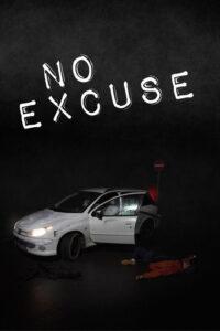 No Excuse