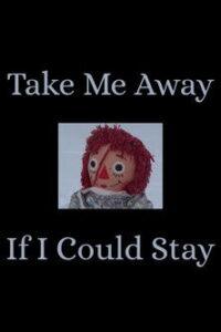 Take Me Away / If I Could Stay