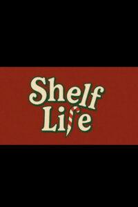 Shelf Life