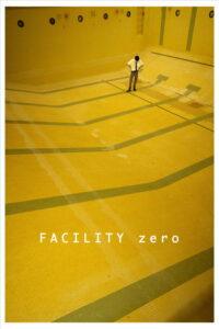 Facility Zero