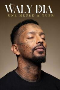 Waly Dia : Une heure à tuer