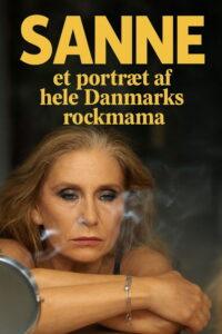 Sanne – et portræt af hele Danmarks rockmama