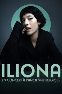 Iliona en concert à l’Ancienne Belgique