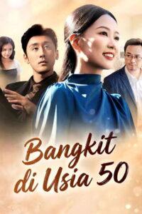Bangkit di Usia 50