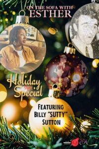 On the Sofa with Esther Holiday Special featuring Billy ‘Sutty’ Sutton – Part One