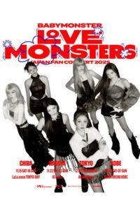 BABYMONSTER “LOVE MONSTERS” JAPAN FAN CONCERT 2025 LIVE IN TOKYO