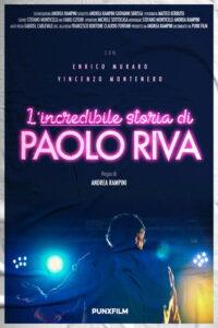 L’Incredibile Storia di Paolo Riva