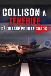 Collision à Tenerife : décollage pour le chaos