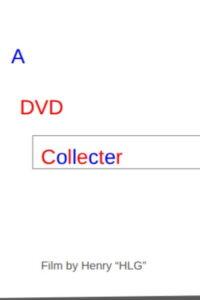 A DVD Collector