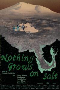 Nothing Grows on Salt