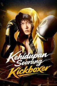 Kehidupan Seorang Kickboxer