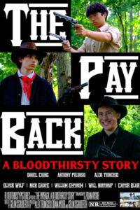 The Payback: A Bloodthirsty Story