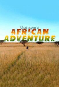 Clive Myrie’s African Adventure