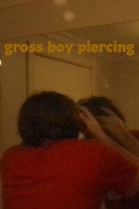 Gross boy piercing