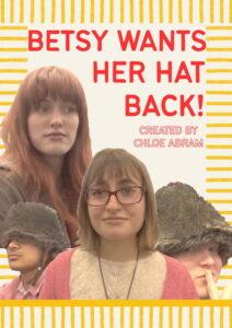Betsy wants her hat back