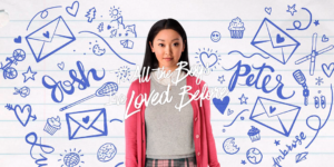 A Trilogia Para Todos os Garotos que Já Amei: O Fenômeno Romântico da Netflix que Conquistou uma Geração