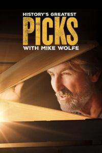 History’s Greatest Picks with Mike Wolfe