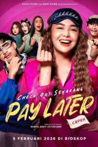 Check Out Sekarang, Pay Later (Caper)