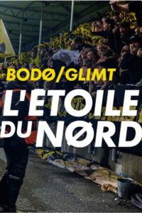 Bodø/Glimt – L’étoile du nord