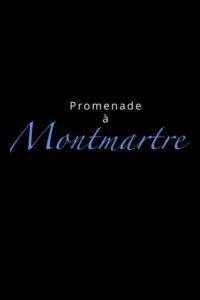 promenade à Montmartre