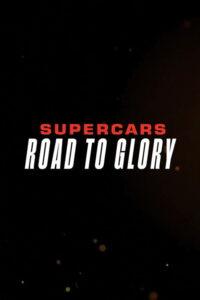 Supercars – Road to Glory