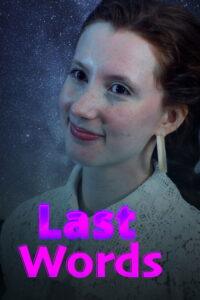 Last Words