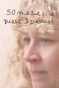 50 meses e quase 3 pessoas