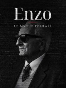 Enzo, le mythe Ferrari