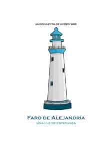 Faro de Alejandría – Una luz de esperanza