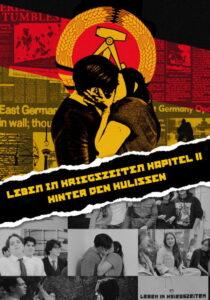 LEBEN IN KRIEGSZEITEN : KAPITEL II Hinter den Kulissen