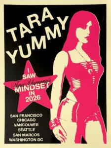 Tara Yummy’s: Mindset Tour Documentary 2026