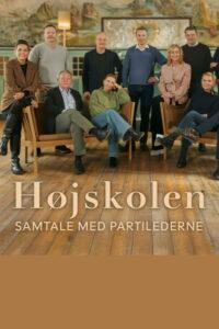Højskolen – Samtaler med partilederne