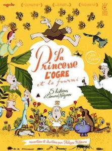 La Princesse, l’ogre et la fourmi