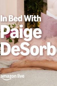 In Bed with Paige Desorbo
