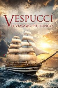 Vespucci – Il viaggio più lungo