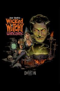 The Last Drive-In with Joe Bob Briggs: Joe Bob’s Wicked Witchy Wingding