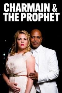 Charmain and the Prophet