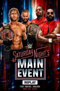Saturday Night’s Main Event: May 24, 2026