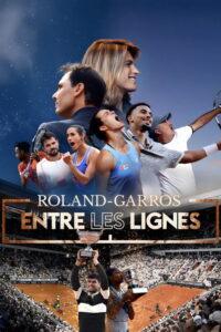 Roland-Garros, entre les lignes