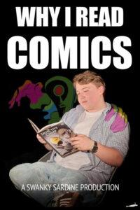 Why I Read Comics