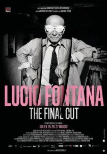 Lucio Fontana – The Final Cut