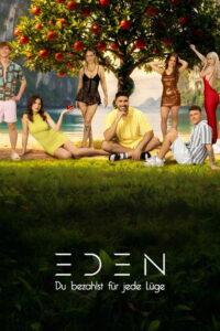 Eden – Du bezahlst für jede Lüge