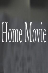 Home Movie