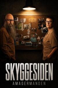 Skyggesiden – Amagermanden