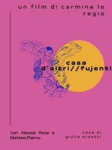 casa d’altri//fujenti