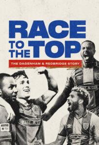 Race to the Top: The Dagenham & Redbridge Story