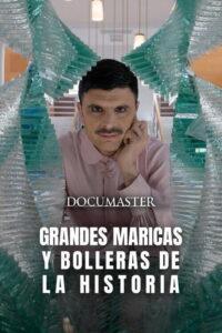 Grandes maricas y bolleras de la historia